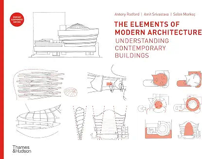 Elements of Modern Architecture by Antony Radford and Amit Srivastava (Grade - D)
