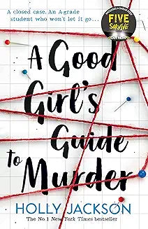 A Good Girl's Guide to Murder by Holly Jackson (Grade - A)
