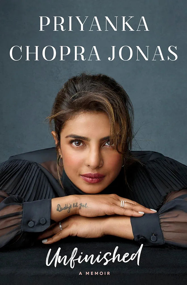 Priyanka Chopra Jonas Unfinished: A Memoir(Grade:B)
