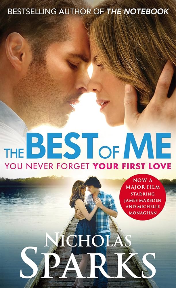 The Best Of Me by Nicholas Sparks (GRADE - A)