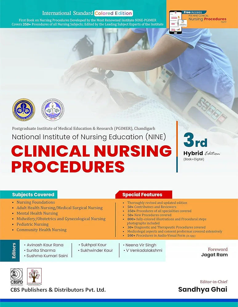 CLINICAL NURSING PROCEDURES  PGIMER NATIONAL INSTITUTE OF NURSING EDUCATION by Sandhya Ghai 3rd edition