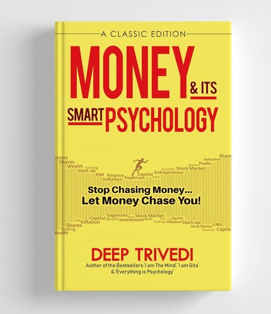 Money and its Smart Pshychology