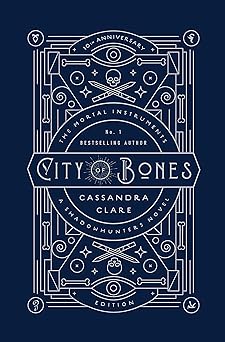 City of Bones by Cassandra Clare (GRADE - C)