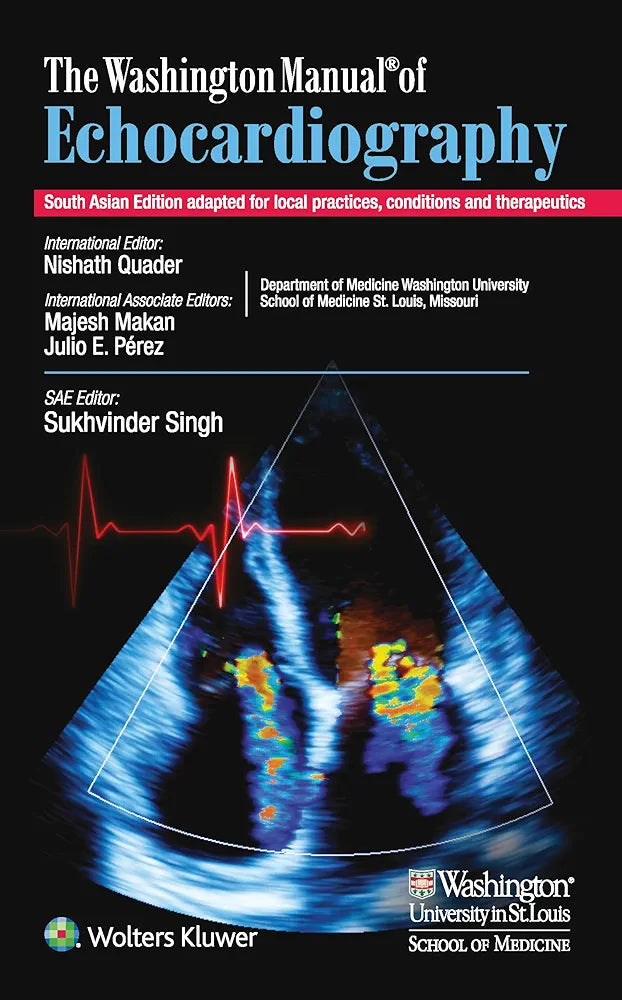 The Washington Manual of Echocardiography, South Asian Edition by Sukhvinder Singh