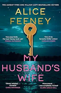 My Husband's Wife by Alice Feeney (Grade - A)