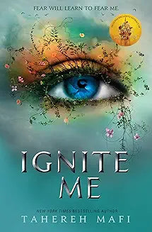 Ignite Me by Tahereh Mafi (GRADE - A)