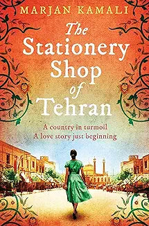 The Stationery Shop Of Tehran by Marjan Kamali (Grade - A)