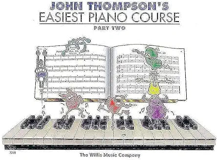 Easiest Piano Course Part Two by John Thompsons (Grade - E)