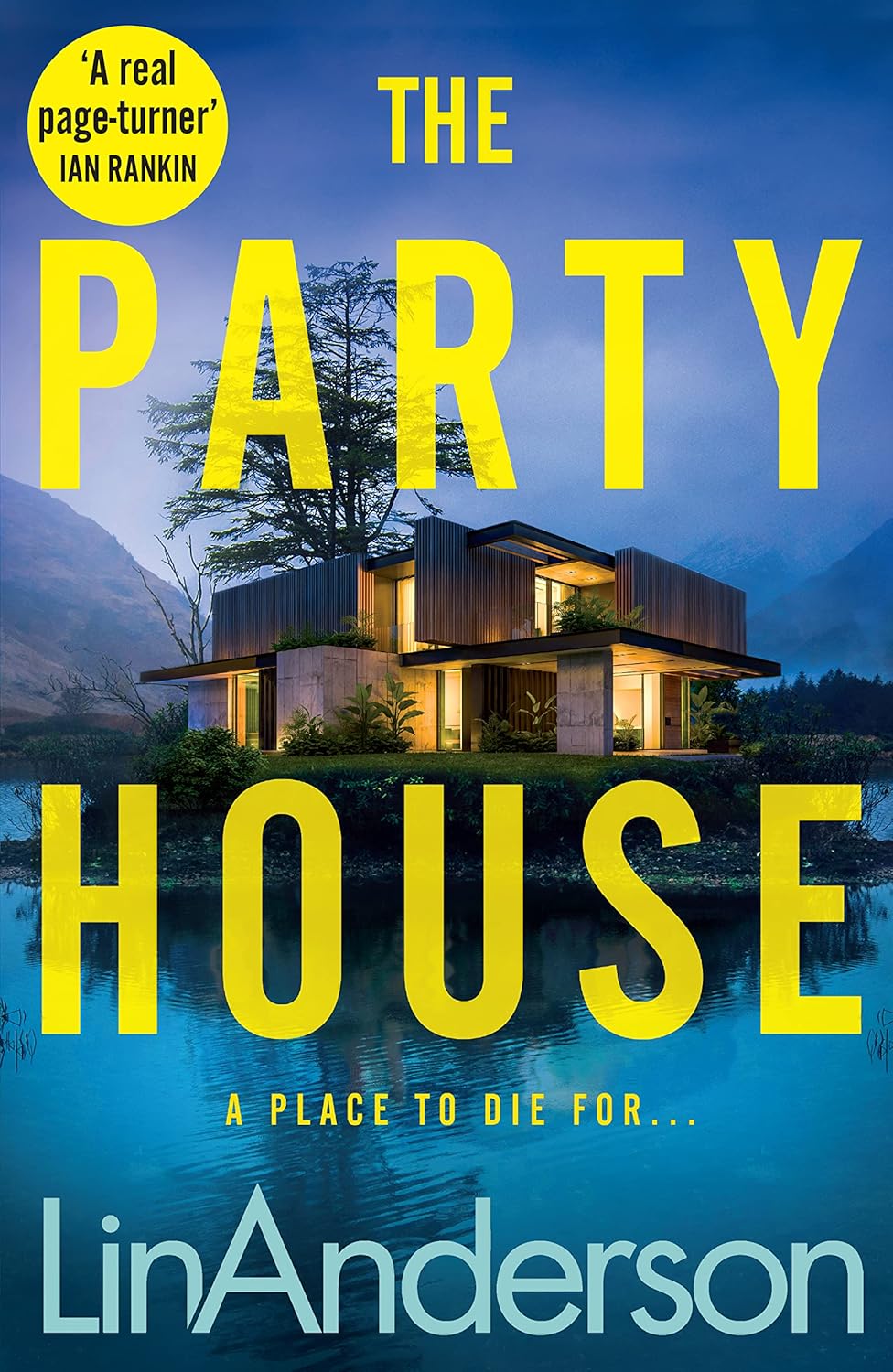 The Party House Paperback – 4 August 2022 by Lin Anderson (Author)