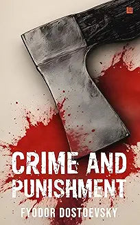 CRIME AND PUNISHMENT by Fyodor Dostoyevsky (Grade - A)