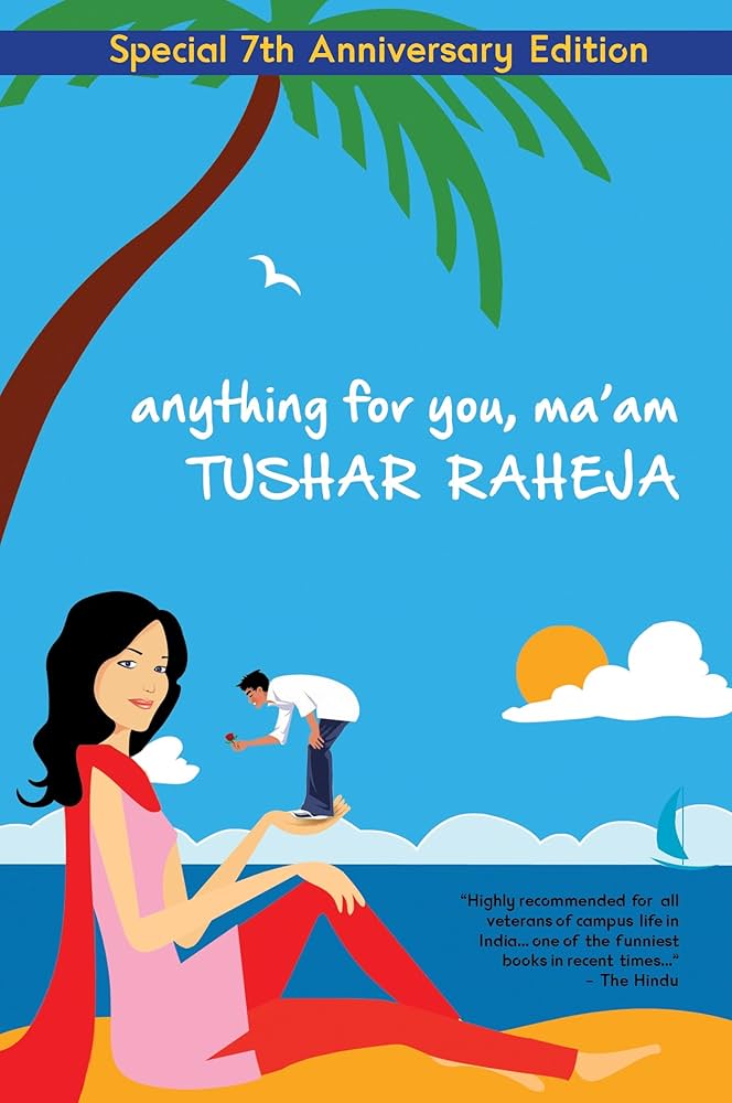 Anything For You Mam by Tushar Raheja (GRADE-C)