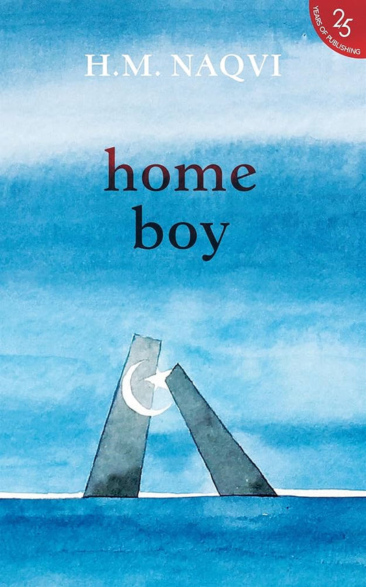 Home Boy
Book by H. M. Naqvi
Follow