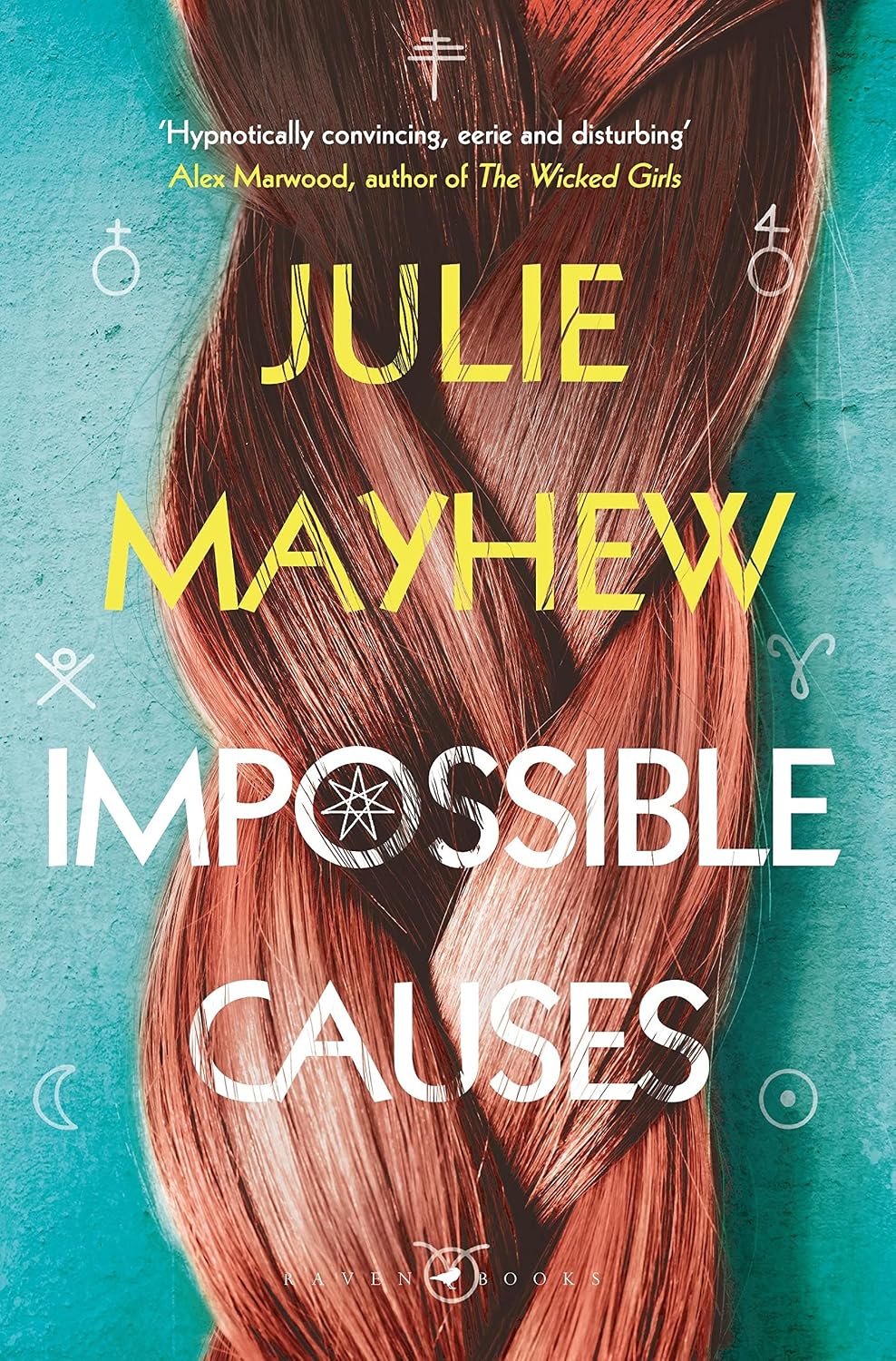 Impossible Causes by Julie Mayhew (Grade - C)