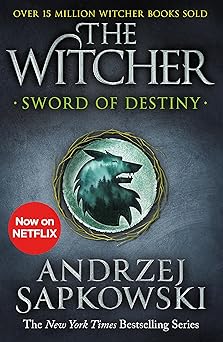 Sword of Destiny by Andrzej Sapkowski (GRADE - A)