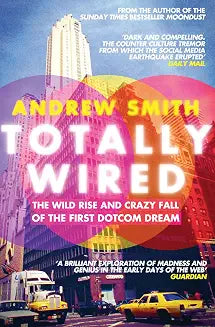 Totally Wired by Andrew Smith (Grade - C)