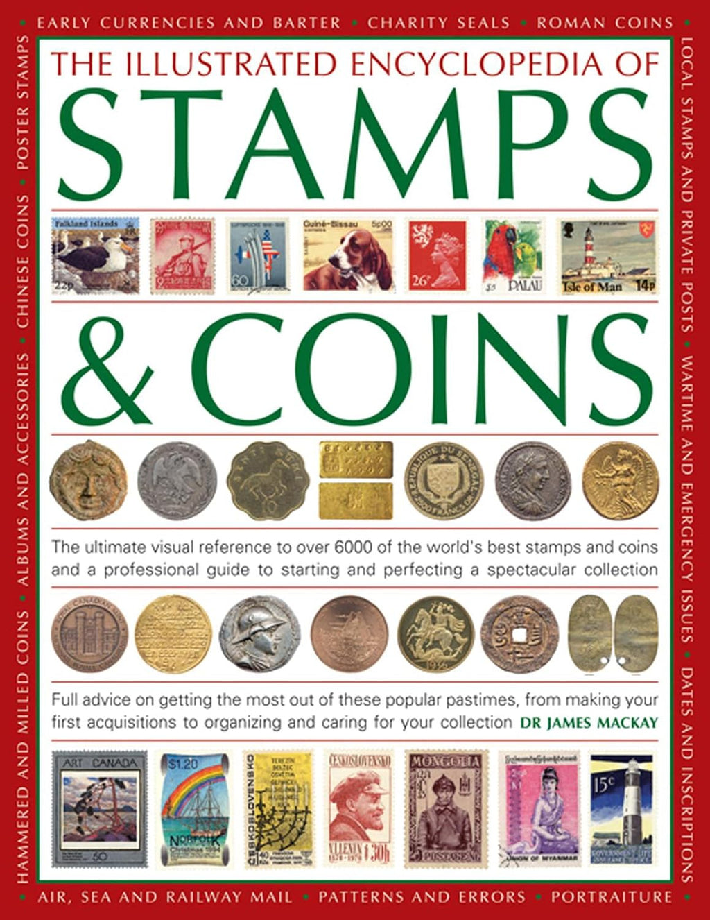 The Illustrated Encyclopedia of Stamps and Coins by Dr MacKay (Grade - D)