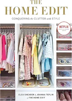 The Home Edit by Clea Shearer and Joanna Teplin (Grade - C)