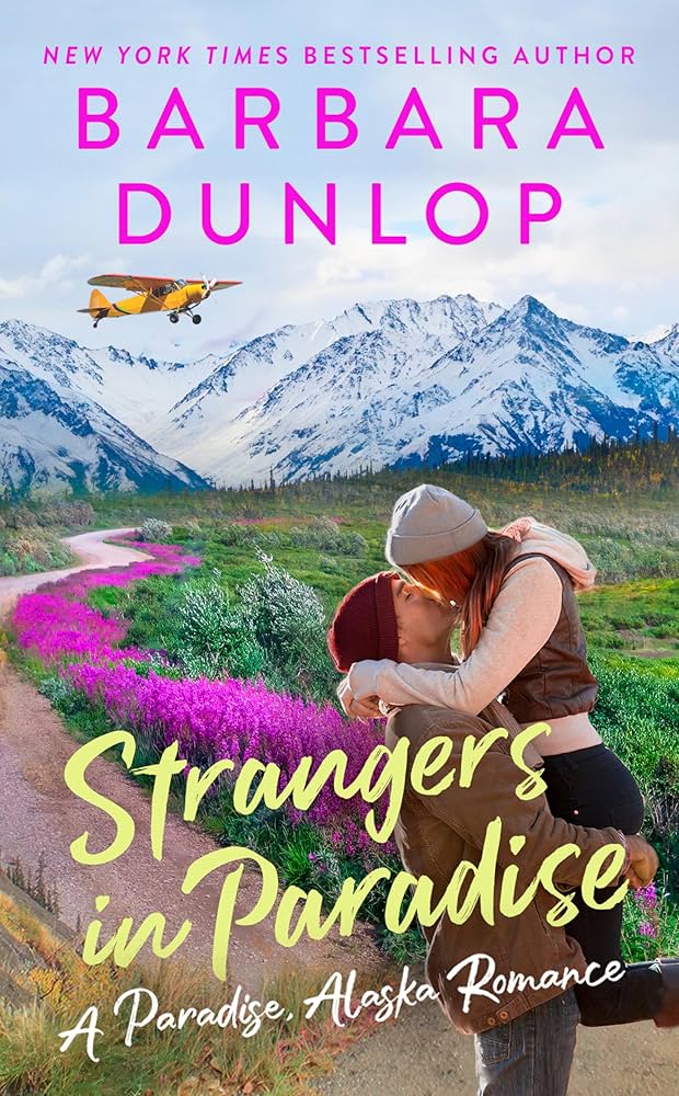 Strangers in paradise by Barbara Dunlop (GRADE - C)