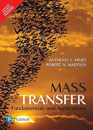 Mass Transfer: Fundamentals & Applicatio Paperback –  by Hines/Maddox (Author)