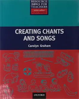 Creating Chants and Songs by Carolyn Graham (Grade - C)