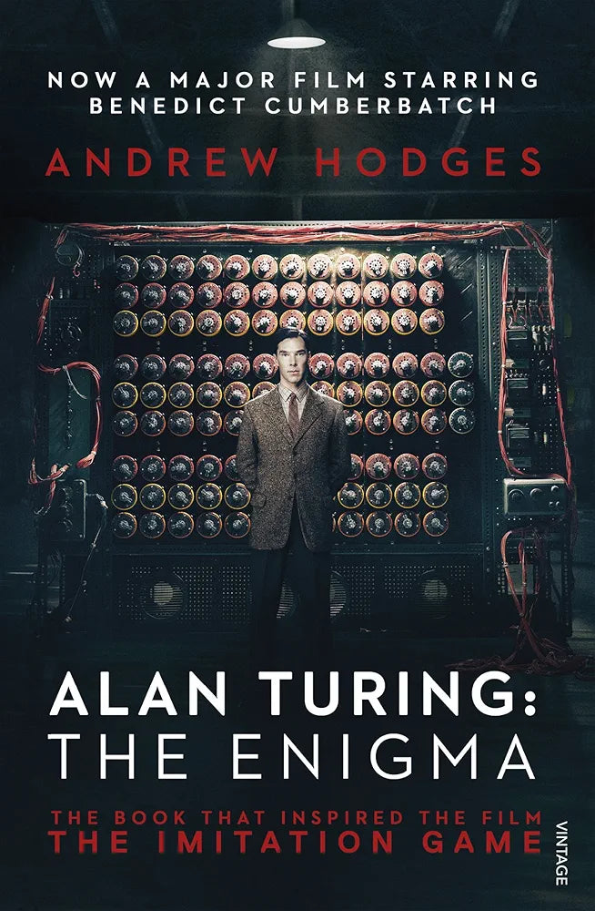 Andrew Hodges Alan Turing: The Enigma: The Book That Inspired the Film The Imitation Game(Grade:C)