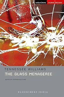 Glass Menagerie by Tennessee Williams (Grade - C)