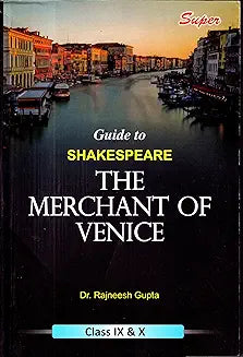 Icse Guide To Merchant Of Venice 9th and 10th  by Rajneesh Gupta (Grade - B)