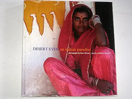 Desert Eves An Indian Paradise by Catherine Clement (Grade - C)