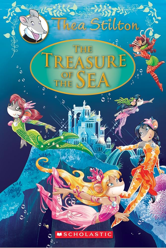 The Treasure of the Sea by Thea Stilton is part of the ("Thea Stilton Special Edition" series, ) (Hardcover)