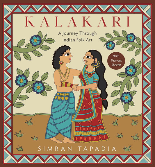Kalakari: A Journey Through Indian Folk Art Paperback – 3 July 2025 by Simran Tapadia (Author)