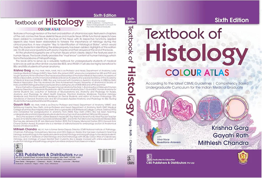 Textbook of Histology COLOUR ATLAS, 6/e  Krishna Garg; Gayatri Rath and Mithlesh Chandra (2024)