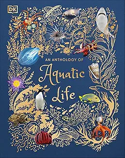 An Anthology of Aquatic Life by Sam Hume (Grade - D)