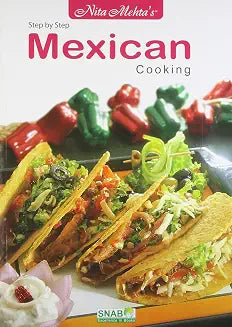 Step By Step Mexican Cooking by Nita Mehta (Grade - C)