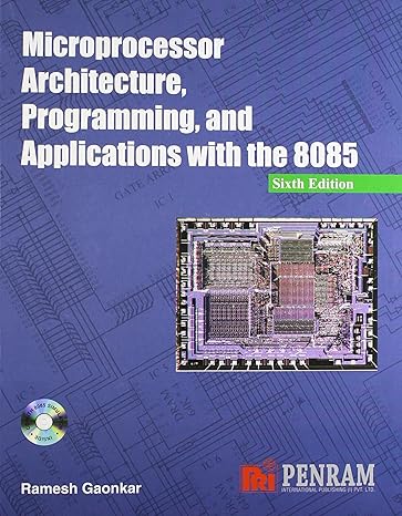 MICROPROCESSOR ARCHITECTURE PROGRAMMING & APPLICATION WITH 8085 By Ramesh Gaonkar 6th Edition Paperback