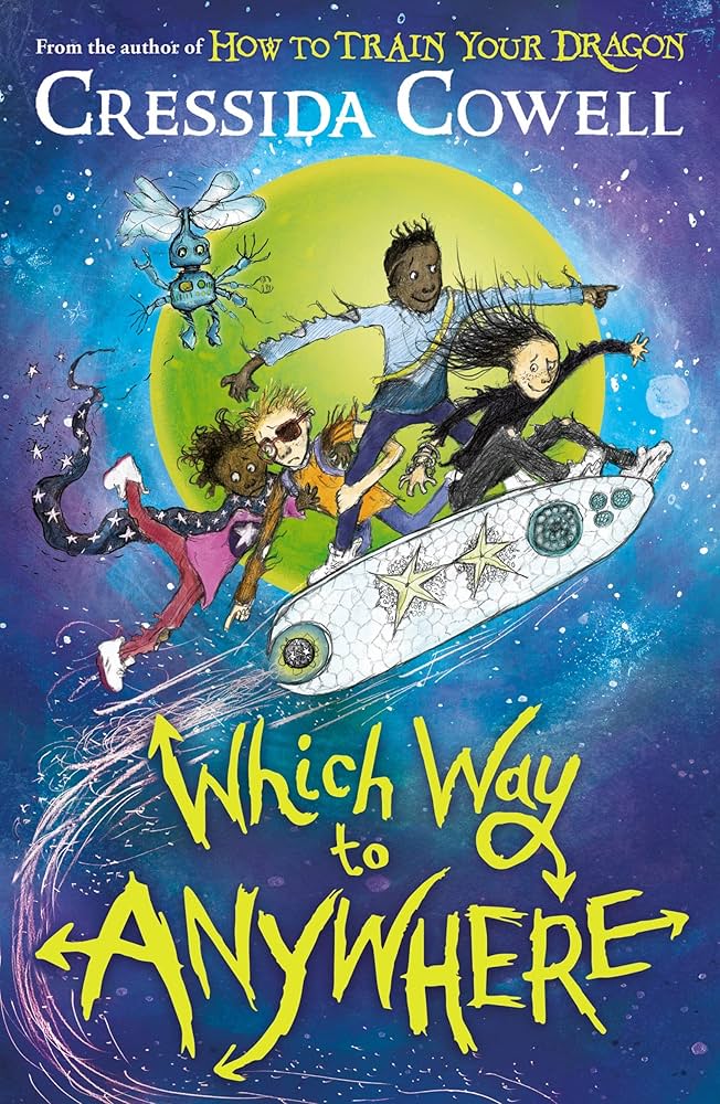 Which way to anywhere (Cressida Cowell)
