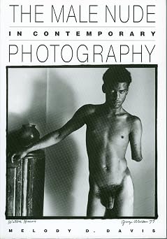 The Male Nude in Contemporary Photography by Melody Davis (Grade - C)
