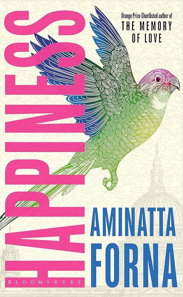 HAPPINESS BY AMINATTA FORNA (GRADE - A)