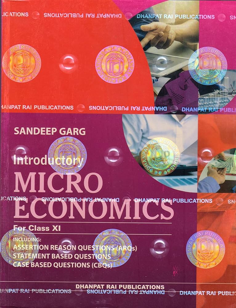 INTRODUCTORY MICRO ECONOMICS FOR CLASS 11 (13TH REVISED EDITION)
