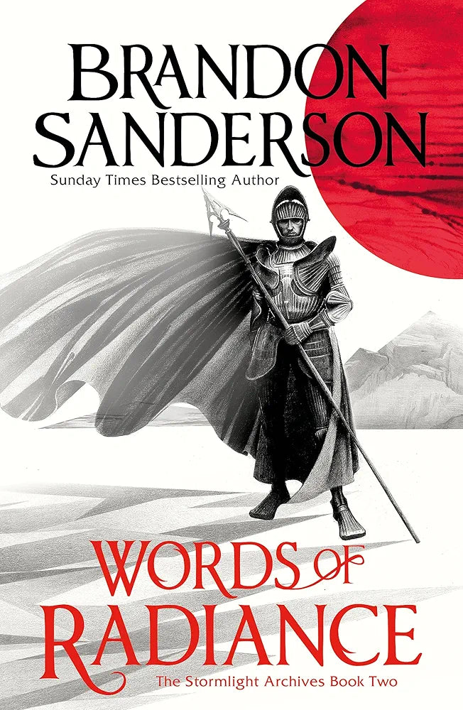 Words Of Radiance Part One by Brandon Sanderson (GRADE - A)