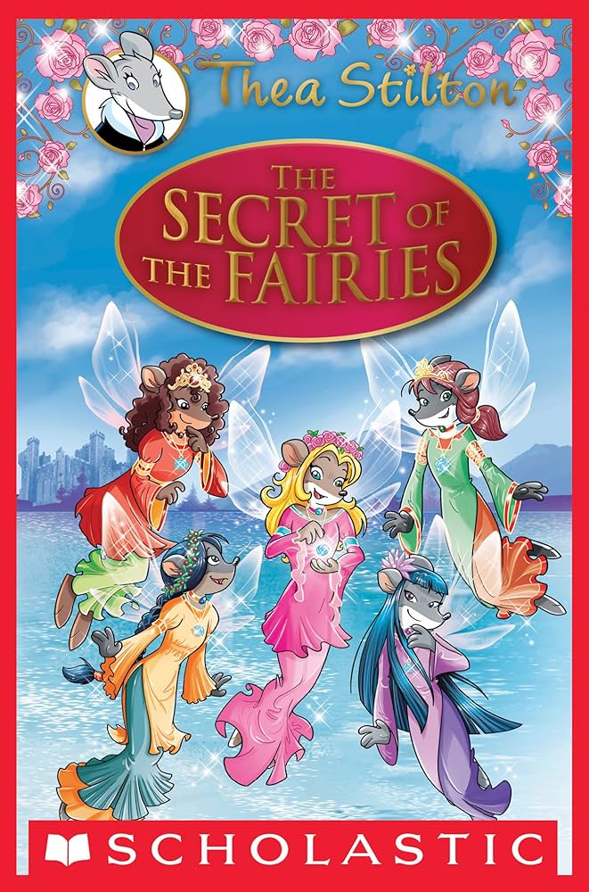 The Secret of the Fairies  (byThea Stilton ,)  (Hardcover)