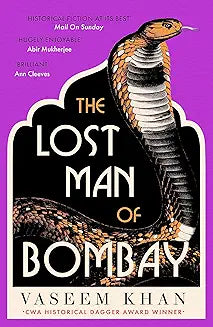 THE LOST MAN OF BOMBAY by Vaseem Khan (Grade - B)