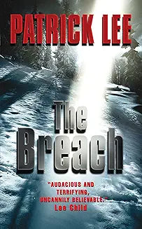 The Breach by Patrick Lee (Grade - C)