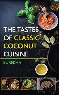 The Tastes of Classic Coconut Cuisine by Surekha (Grade - D)