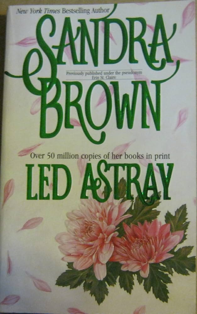 LED Astray by SANDRA BROWN (GRADE - B)