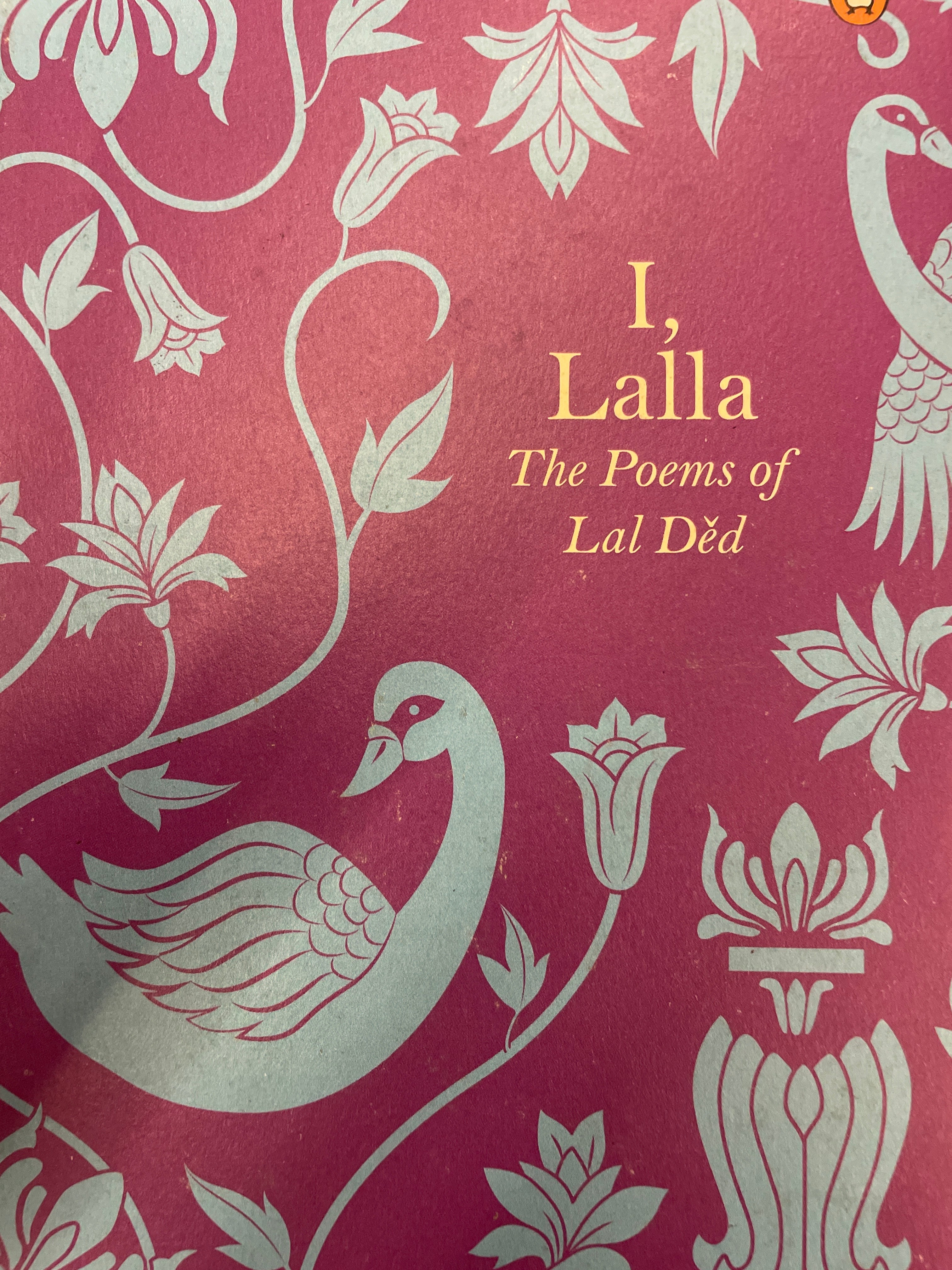 I, Lalla: The Poems of Lal Ded (GRADE-A)