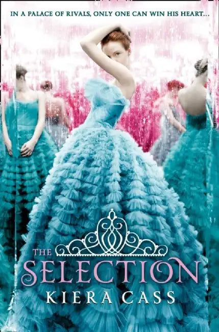 The Selection by Kiera Cass (GRADE -  A)