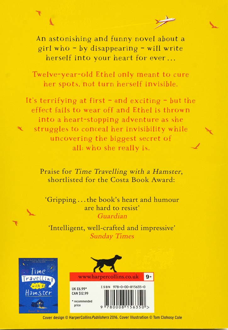 What not to do if you turn invisible (ross welford)[paperback]