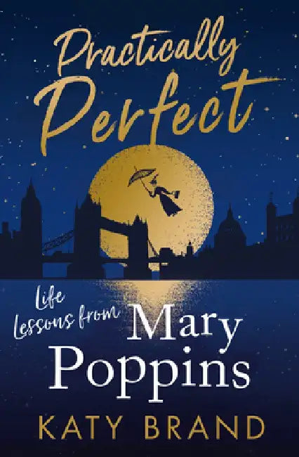 Practically Perfect  by Katy Brand (Grade - A)