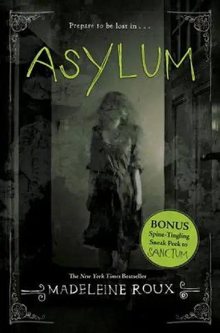 Asylum by Madeleine Roux (GRADE - B)