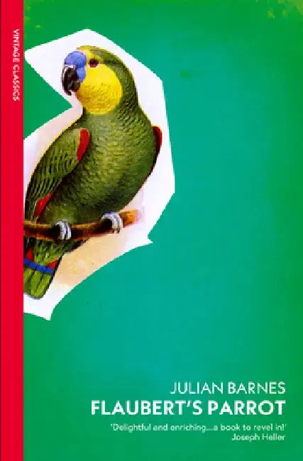 Flaubert's Parrot by Julian Barnes (Grade - A)